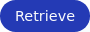 Retrieve Button